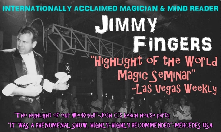 Gallery photo 3 of The Magic of Jimmy Fingers