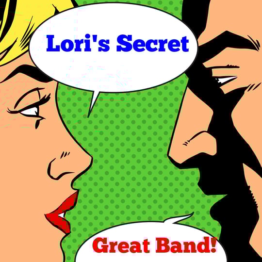 Lori's Secret - Classic Rock Band in Cincinnati, OH