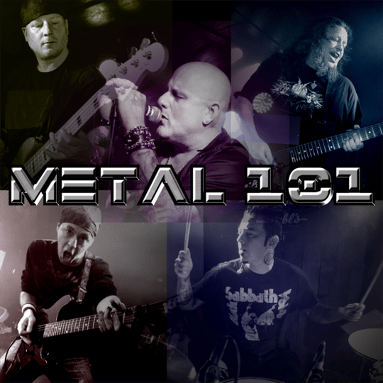 Metal 101 - Heavy Metal Band in Buffalo, NY