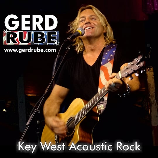 Gerd Rube - Key West Acoustic Rock - Singing Guitarist / 1980s Era Entertainment in Key West, FL