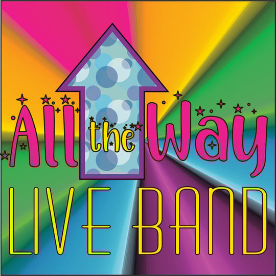 All the Way Live Band - Dance Band in Garland, TX