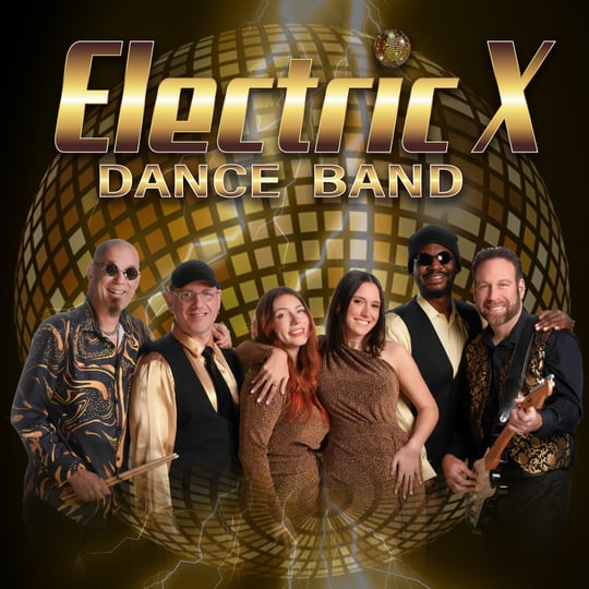Electric X Dance Band - Cover Band / Dance Band in San Jose, CA