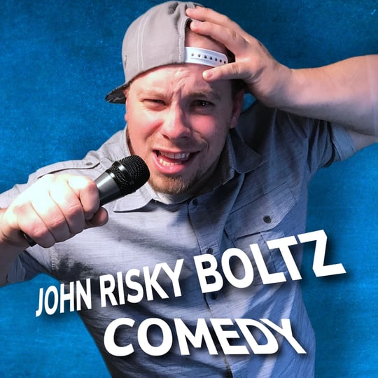 John Risky Boltz - Comedian / Comedy Show in Spokane, WA