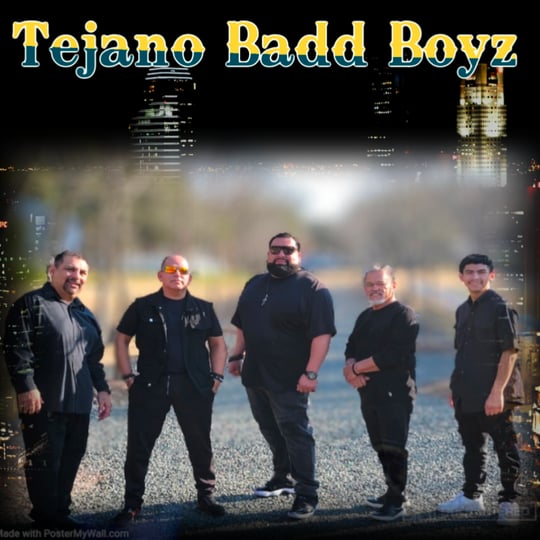 Tejano Badd Boyzz - Tejano Music in Waco, TX