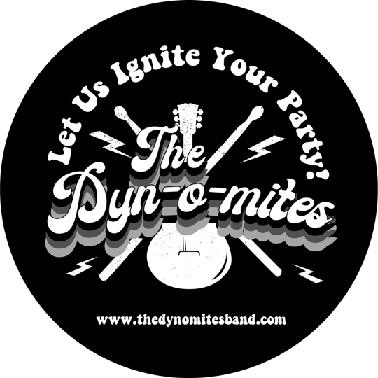 The Dyn-O-Mites Band - Cover Band in San Antonio, TX