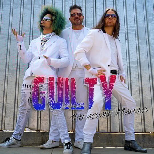 Guilty Pleasure Makers - Pop Music in Canoga Park, CA