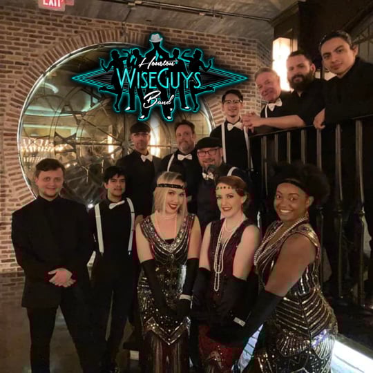 The Houston Wiseguys - 1920s Era Entertainment in Houston, TX