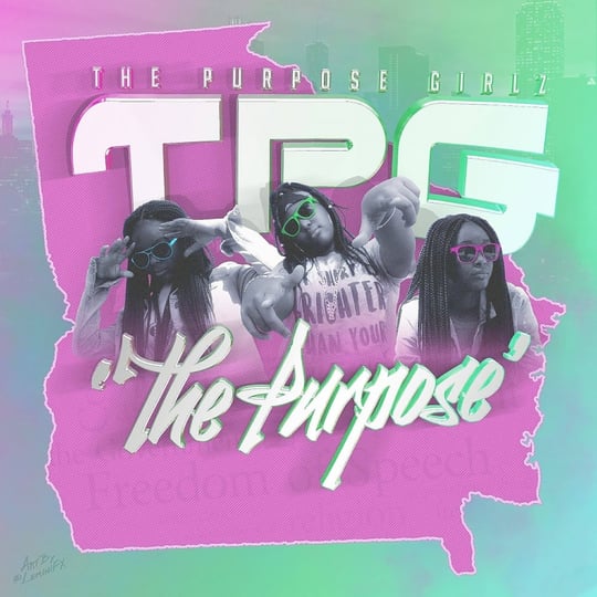 TPG The Purpose Girlz - Rap Group in Albany, GA