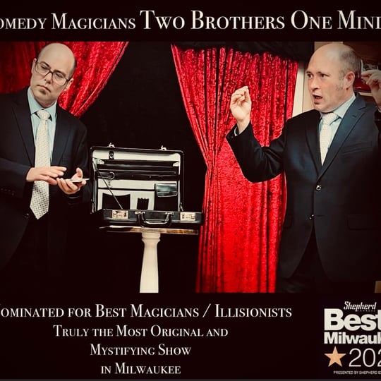Two Brothers One Mind!! - Corporate Magician in Milwaukee, WI