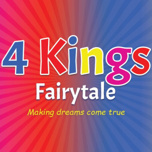 4 Kings Fairytale