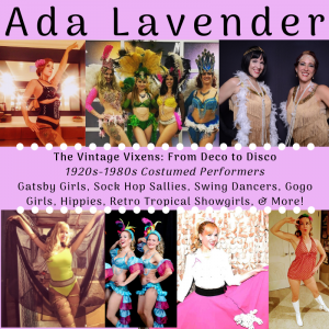 Ada Lavender & the Vintage Vixens - Dance Troupe in San Francisco, California