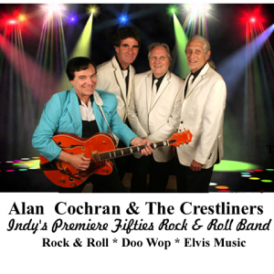 Alan Cochran & The Crestliners - Oldies Music in Indianapolis, Indiana