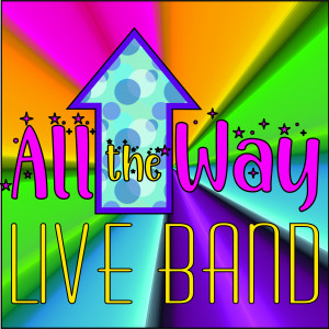 All the Way Live Band - Dance Band in Garland, Texas
