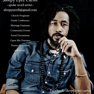 Anthony 'Sleepy Eyez' Carter - Spoken Word Artist / Educational Entertainment in Augusta, Georgia