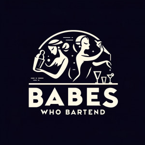 Babes Who Bartend