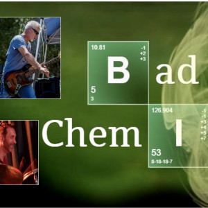 Bad Chemistry - Cover Band in Murrieta, California