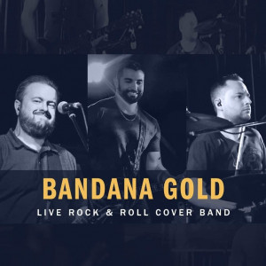 Bandana Gold - Classic Rock Band in Edmonton, Alberta