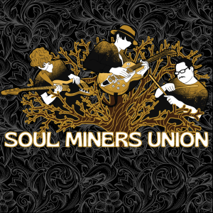 Soul Miners Union - Rock Band in Philadelphia, Pennsylvania