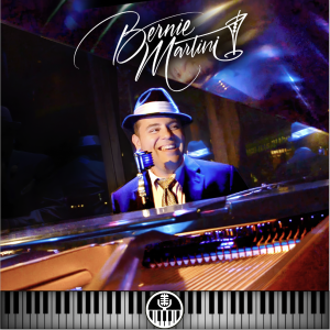 Bernie Martini - Singing Pianist in San Antonio, Texas