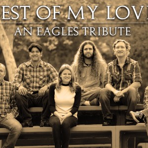Best of My Love [Eagles Tribute]