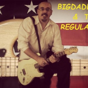 Bigdaddy joe & the regulators