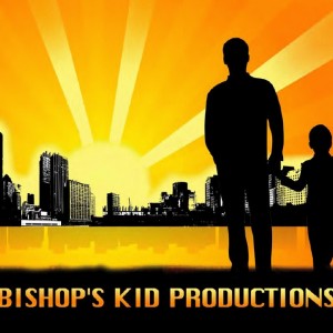 Bishop's Kid Productions