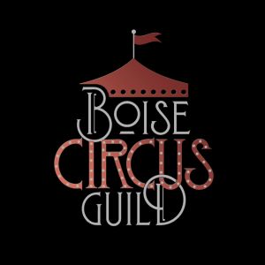 Boise Circus Guild - Circus Entertainment in Boise, Idaho
