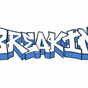 Break Dancer - Break Dancer in Los Angeles, California
