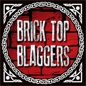 Brick Top Blaggers - Rock Band in Orange County, California