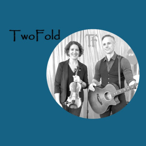 TwoFold - Celtic Music in Hood River, Oregon