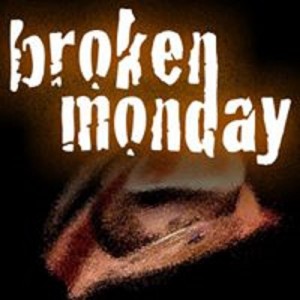 Broken Monday