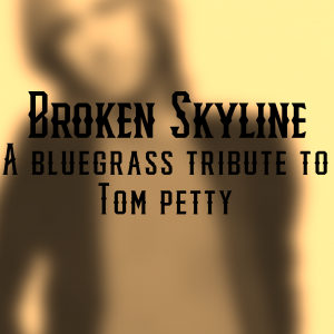 Broken Skyline - Tom Petty Tribute in Mount Pleasant, South Carolina