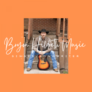Bryon Hildreth Music - Singer/Songwriter / Country Singer in Hagerman, Idaho