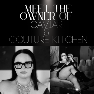Caviar & Couture Kitchen - Culinary Performer in Chicago, Illinois