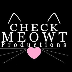 Check Meowt Productions