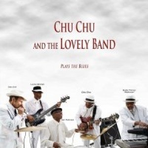 ChuChu &TheLovely Band - Blues Band in Los Angeles, California