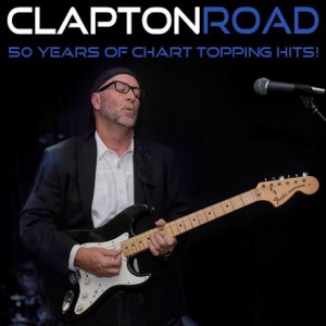 Clapton Road - Eric Clapton Tribute / Impersonator in Trabuco Canyon, California