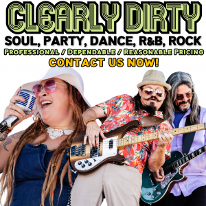 Clearly Dirty - Party Band in Escondido, California
