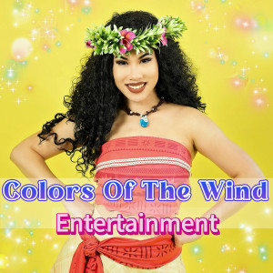 Colors of The Wind Entertainment - Princess Party in Santa Ana, California