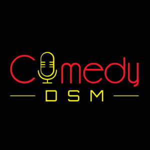 Comedy DSM - Comedy Show in Ankeny, Iowa
