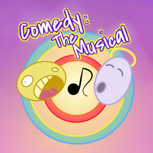 Comedy: The Musical - Comedy Show / Stand-Up Comedian in Portland, Oregon