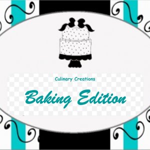 Culinary Creations Baking Edition