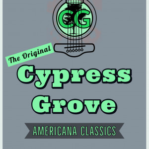 Cypress Grove - Americana Band in Tucson, Arizona