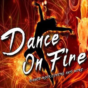 Dance on Fire - Cover Band in Denver, Colorado