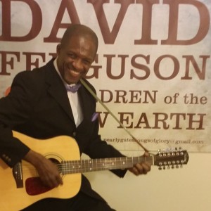 David Ferguson and Children of the New Earth - Gospel Music Group in Mount Vernon, New York
