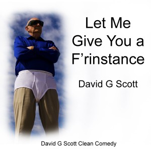 David Scott Clean Comedy - Stand-Up Comedian in Kansas City, Missouri