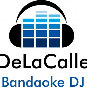 DeLaCalle Bandaoke DJ