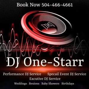 DJ One-Starr - DJ in Gretna, Louisiana