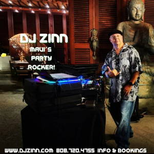 DJ Zinn - Maui's Party Rocking DJ - DJ in Lahaina, Hawaii