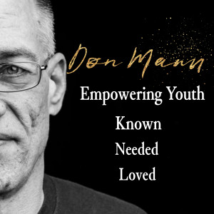 Don Mann - Empowering Youth - Motivational Speaker in Springfield, Missouri
